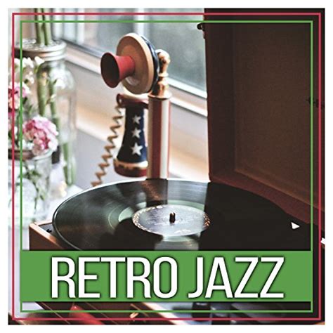 Amazon MusicでNew York Jazz LoungeのRetro Jazz Sentimental Mood Sexy