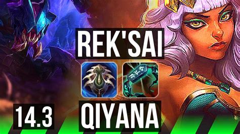 Rek Sai Vs Qiyana Jng Games Dominating Br Master