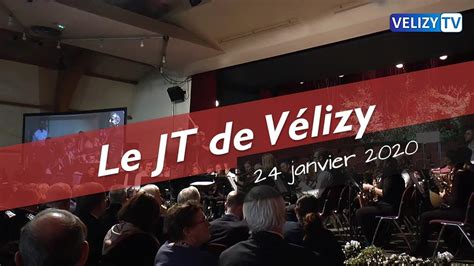 Le JT de Vélizy 24 janvier 2020 Vélizy TV