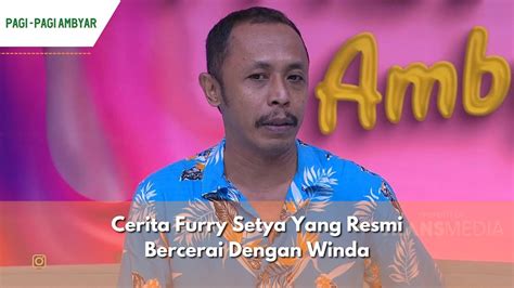 Cerita Furry Setya Yang Resmi Bercerai Dengan Winda Pagi Pagi Ambyar