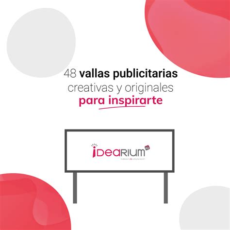 Hoy te enseñamos 48 ejemplos de vallas publicitarias originales y