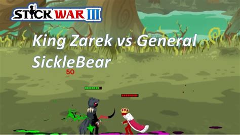 SW3 King Zarek Vs Genereal SickleBear YouTube