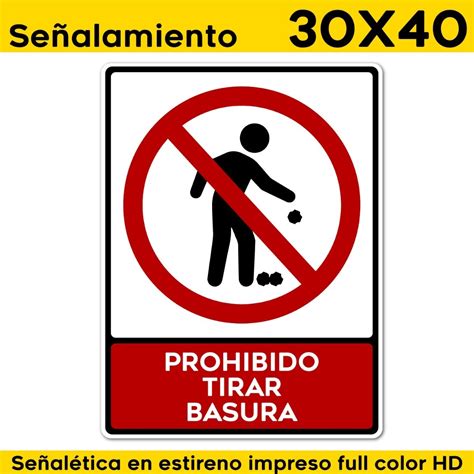 Se Alamiento Prohibido Tirar Basura Nom X Meses Sin Intereses