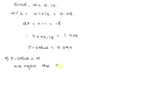 Solved The One Sample T Statistic From A Sample Of N 19 Observations