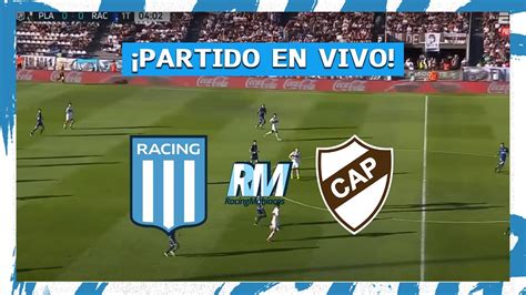 RACING Vs PLATENSE EN VIVO COPA DE LA LIGA JUEGAN ROGER MARTINEZ Y