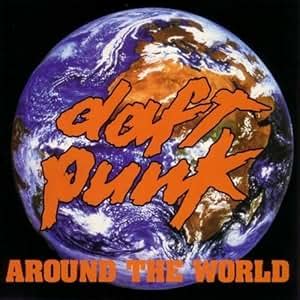 Daft Punk - Around The World - Amazon.com Music