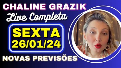 Live Vidente Chaline Grazik Sexta Previs Es Revela Es E Mais