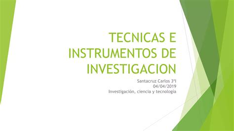 Tecnicas E Instrumentos De Investigacion Ppt