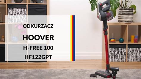 Odkurzacz Pionowy Hoover H Free Hf Gpt Dane Techniczne Rtv