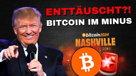 Entt Uschung Pur Bitcoin F Llt Nach Trump Rede Geht S Noch Tiefer