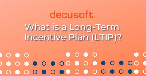 Long Term Incentive Plan A Guide To Ltip Decusoft