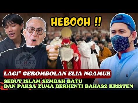 Hebohlagi Gerombolan Elia Ngamuk Sebut Islam Sembah Batu Paksa