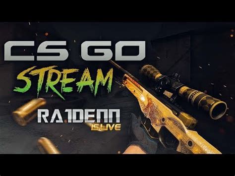 CSGO LIVE INDIA RANK PUSH TO GN RA1DENN YouTube