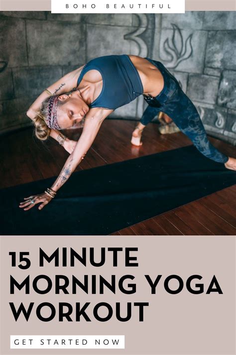 15 Min Morning Yoga Workout Boho Beautiful Morning Yoga Workouts