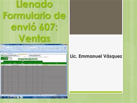 Llenado correctamente del Formulario 607 Fácil y Rápido 2017 Cursos