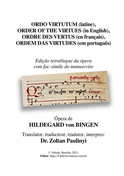 Hildegard von Bingen: Ordo Virtutum (latine), Order of the Virtues (in English), Ordre des ...