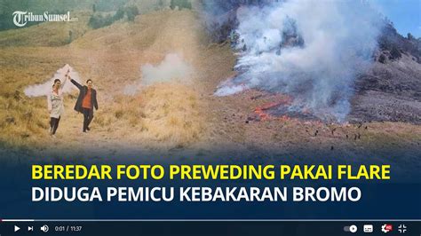 Beredar Hasil Foto Prewedding Pakai Flare Diduga Pemicu Kebakaran Bukit