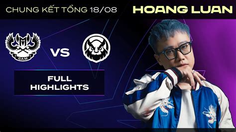 Full Highlights Gam Vs Vke Chung K T T Ng Vcs Summer Lu B Nh