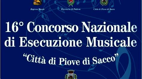 Sedicesimo concorso nazionale di esecuzione musicale Città di Piove di