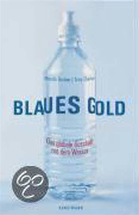 Blaues Gold Das Globale Geschäft Mit Dem Wasser Bar Book Maude