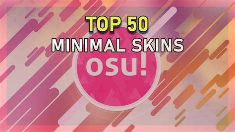 Top 50 Best Minimal osu! Skins — Tech How