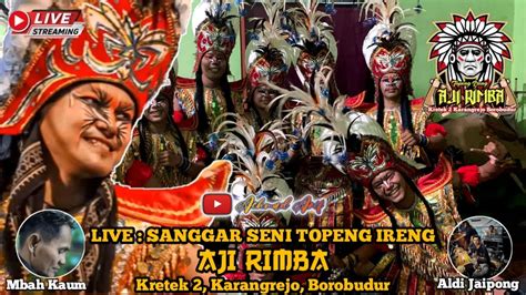 Live Topeng Ireng AJI RIMBA Live Sanggar Seni Aji Rimba Kretek 2