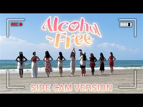 KPOP IN PUBLIC SIDE CAM TWICE 트와이스 Alcohol Free ONE TAKE Dance