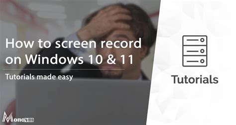 A Guide How To Screen Record On Windows 10