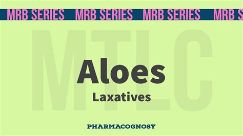 MRB Pharmacist Exam Pharmacognosy Aloes YouTube