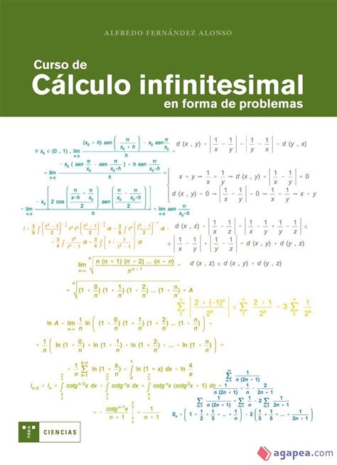 Curso De Calculo Infinitesimal En Forma De Problemas Alfredo