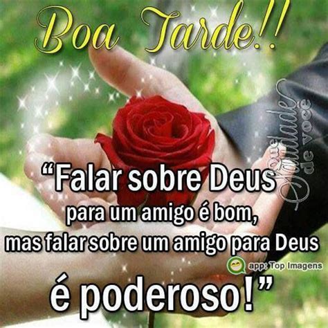 Cristo Minha Certeza Boa Tarde Falar Sobre Deus Para Um Amigo Bom