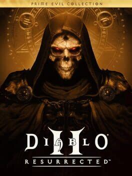 Diablo II Resurrected Prime Evil Collection 2021 Infinite Backlog