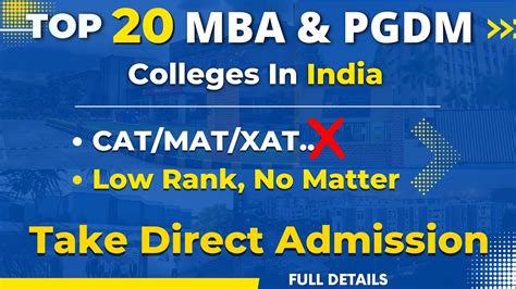 Top Mba And Pgdm Colleges In India Cat Mat Xat Low Rank Top