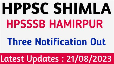 Hppsc Shimla Latest Notification Out HPSSSB HAMIRPUR 21 August