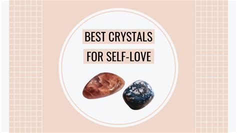 12 Essential Crystals For Self Love Crystal Healing Ritual