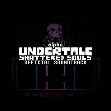 Stream Ng Hươ Listen To Undertale Shattered Soul Ost Playlist Online