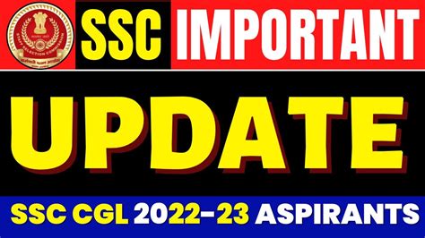 Important Update For All Ssc Cgl Aspirants Must Watch Ssc