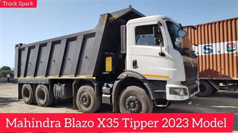 Mahindra Blazo X35 Tipper Bs6 2 2023 Model Features And Specifications