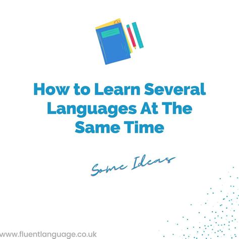 How To Learn A New Language With Smart And Useful Goals By Fluent Language