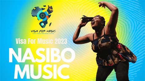 Nasibo Music Visa For Music 2023 Youtube