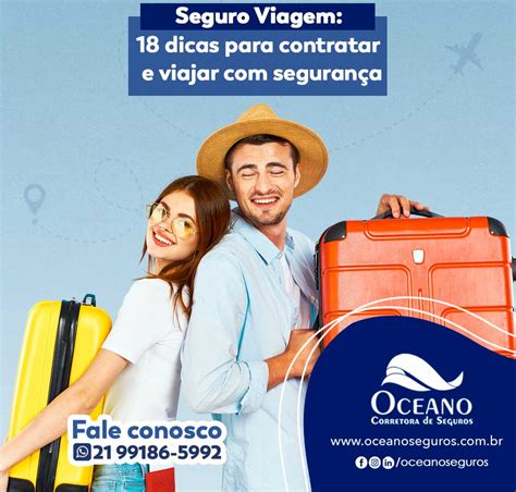 Seguro viagem 18 dicas para contratar e viajar segurança