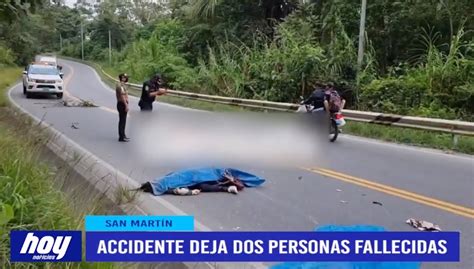 San Martín fatal accidente en carretera deja dos personas fallecidas