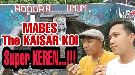 Ngobrol Santuy Review Markas Besar The Kaisar Koi Youtube