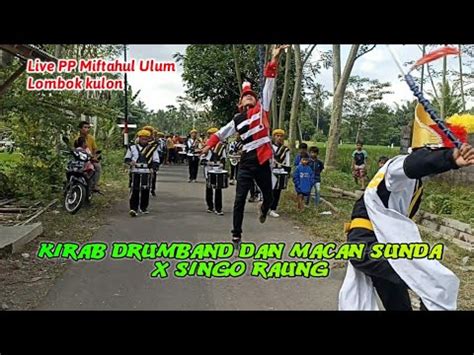 Seru Kirab Drumband Sunda Dan Macan Sunda X Singo Raung Live P P