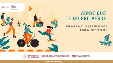 Sedatu y GIZ presentan guía de buenas prácticas de movilidad urbana