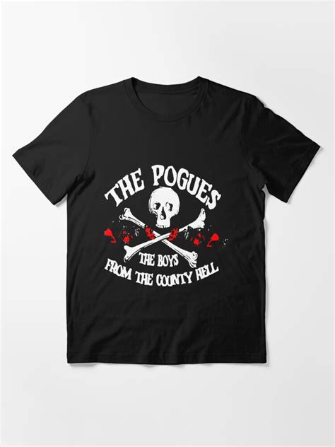 The Pogues Essential T Shirt For Sale By ShopMINHASSSSS Redbubble