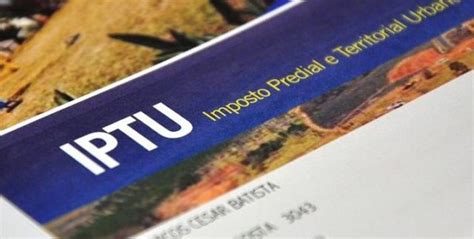 Iptu Moradores Da Cidade De S O Paulo J Podem Consultar Valores De