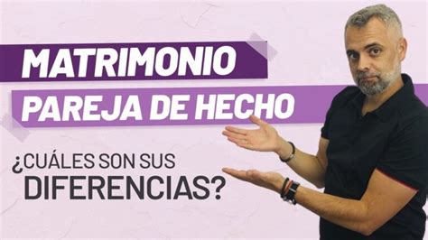 Diferencias Entre Matrimonio Y Pareja De Hecho Cavitaciones