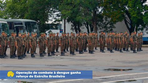 Opera O De Combate Dengue Ganha Refor O Do Ex Rcito Brasileiro Youtube