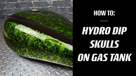 How To Hydro Dip A Motorcycle Gas Tank In Skulls Twn Youtube